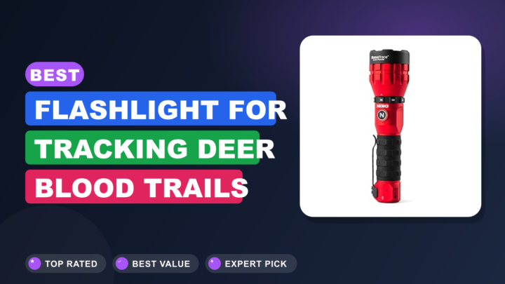 Best Flashlight for Tracking Deer Blood Trails