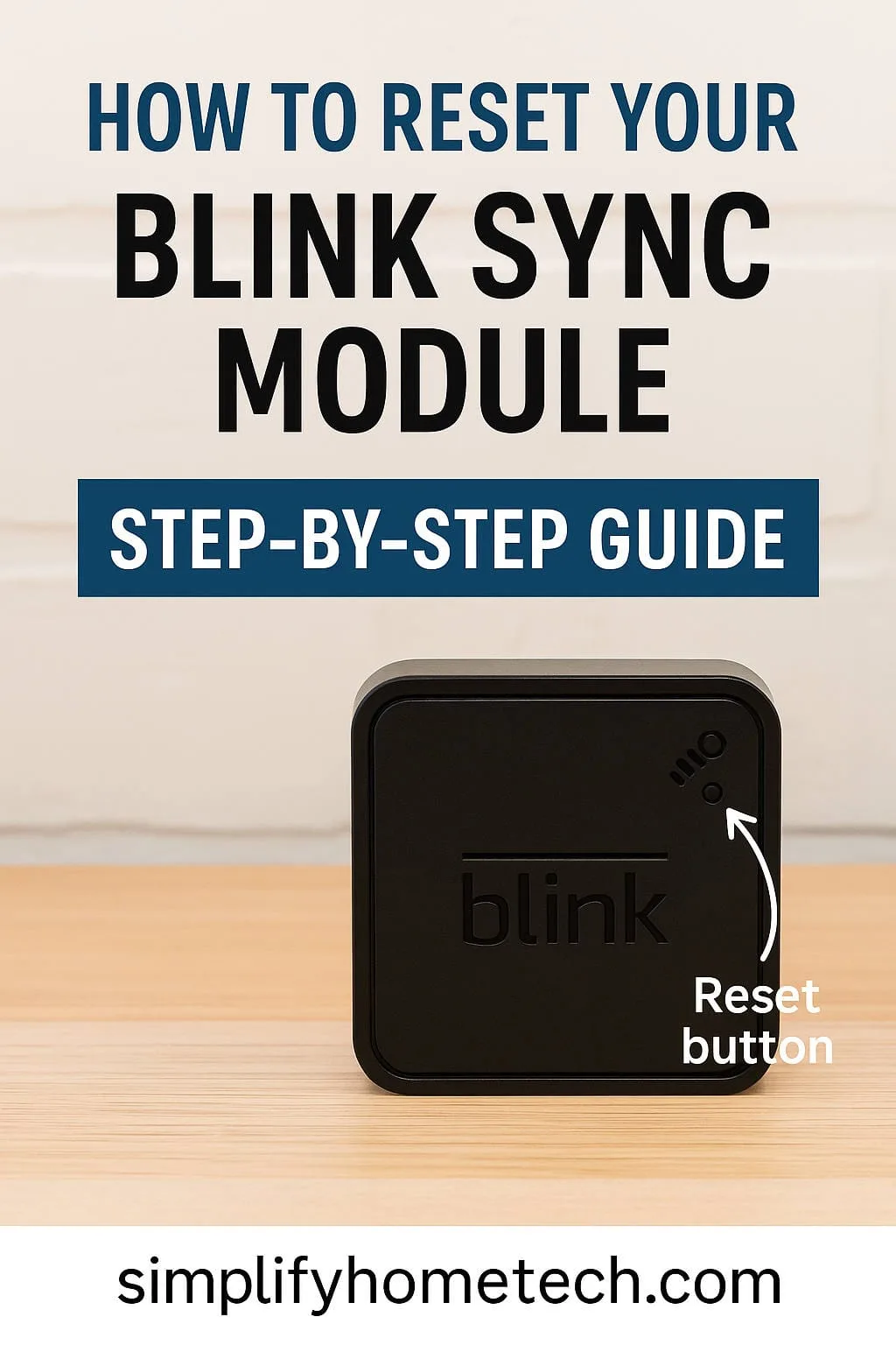 Blink Sync Module reset pinhole