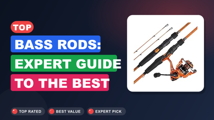Top Bass Rods: Expert Guide to the Best